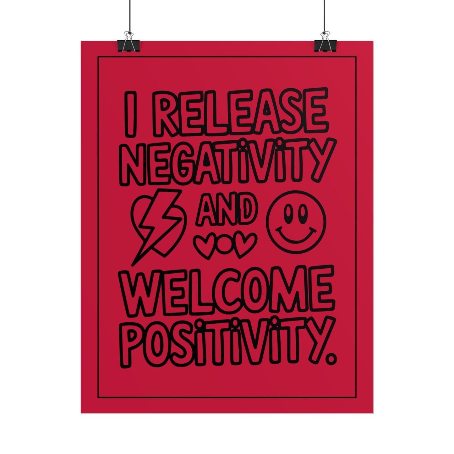 I Release Negativity and Welcome Positivity" Red Motivational Wall Art