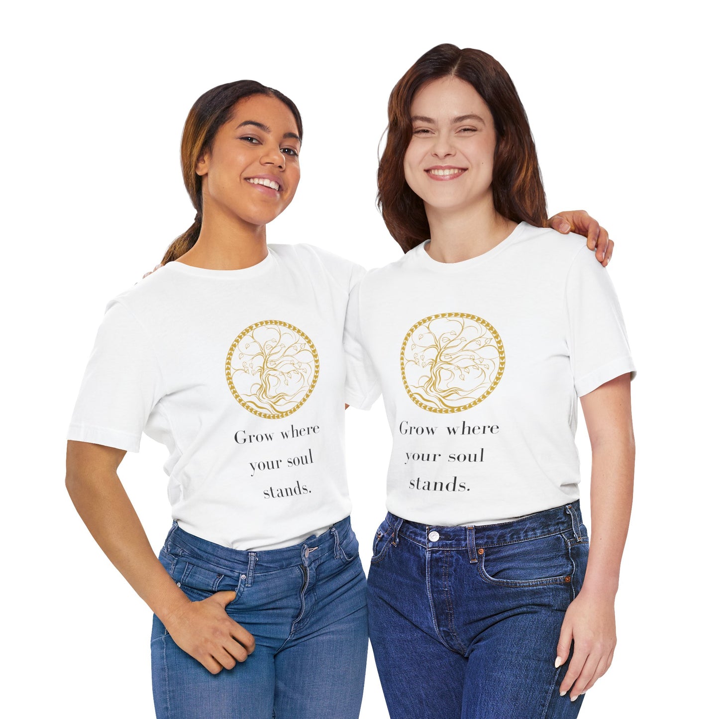 Grow Where Your Soul Stands – Jersey Short Sleeve Tee