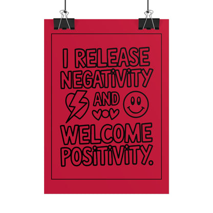 I Release Negativity and Welcome Positivity" Red Motivational Wall Art