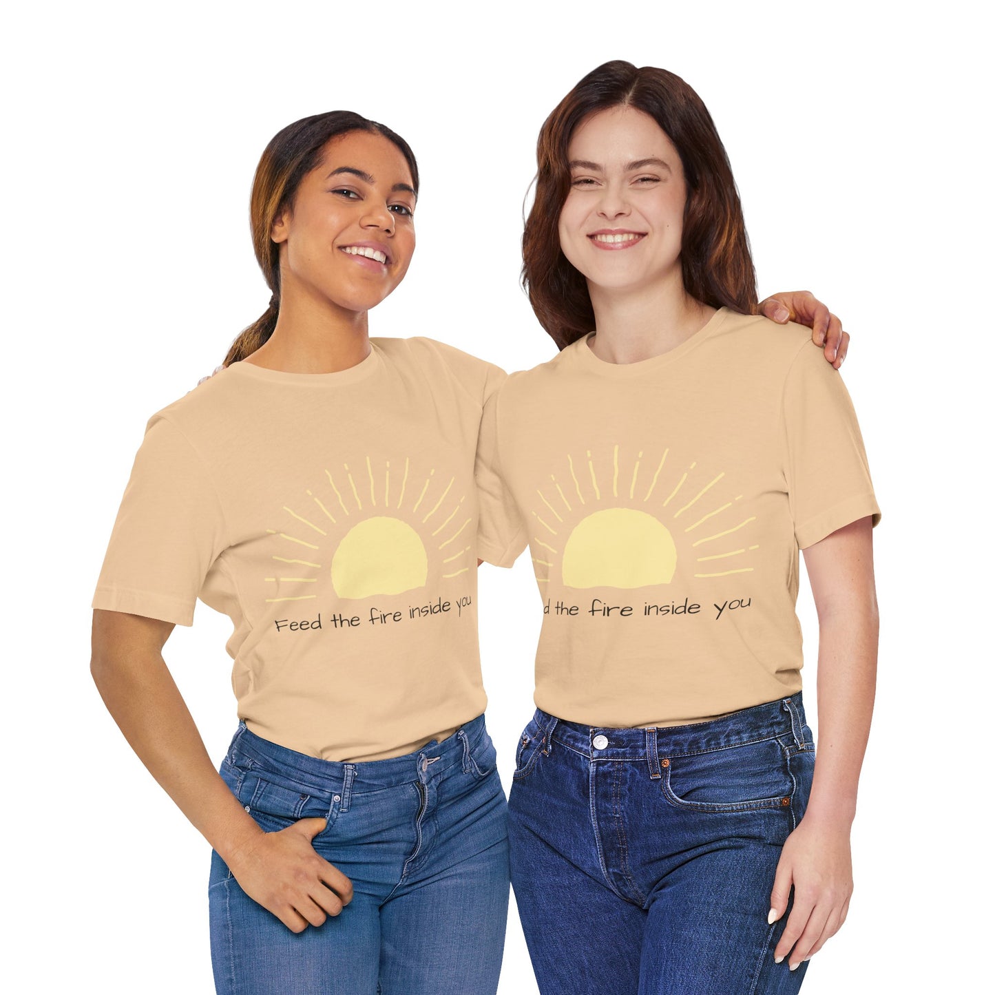 Feed the Fire Inside You – Jersey Short Sleeve Tee