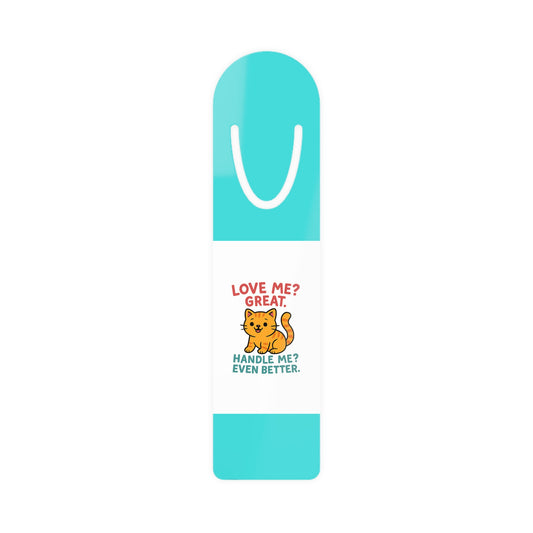 Blue Aluminum Bookmark — Love Me, Handle Me Cat