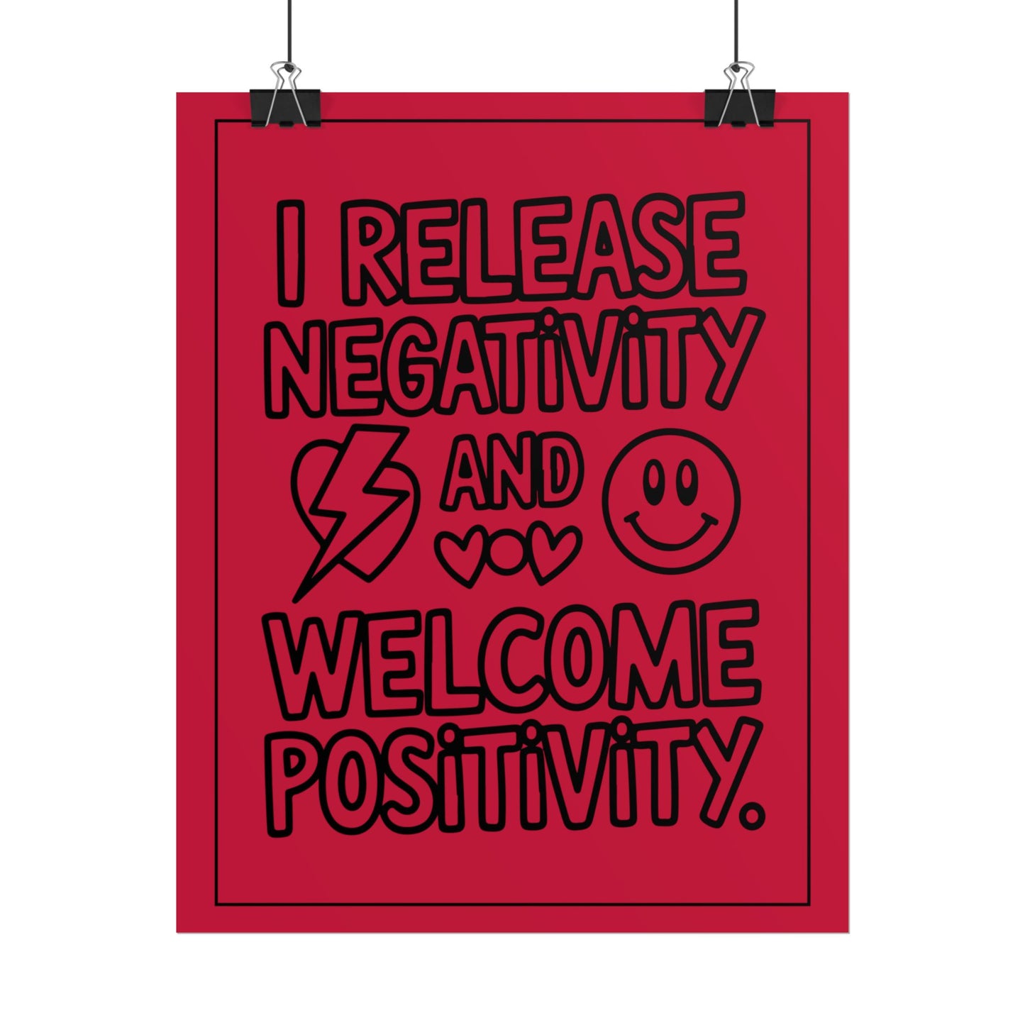 I Release Negativity and Welcome Positivity" Red Motivational Wall Art