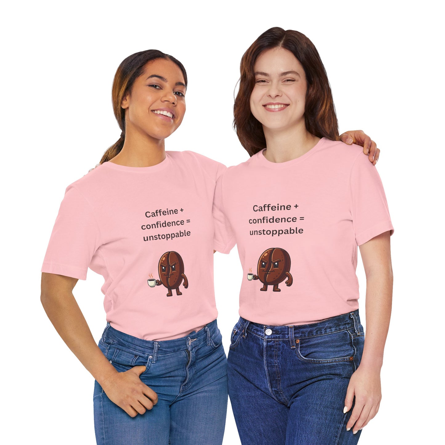 Caffeine + Confidence = Unstoppable – Jersey Short Sleeve Tee