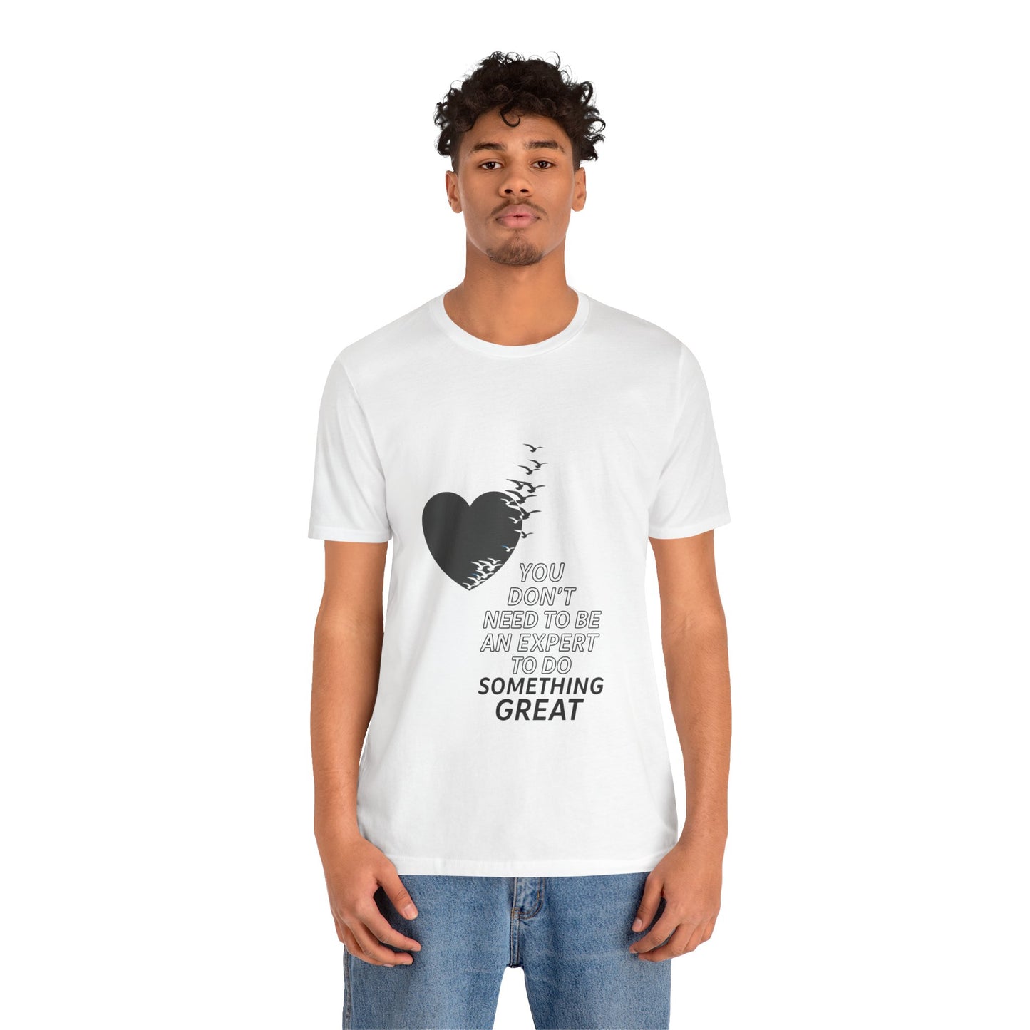 You Don’t Need to Be an Expert – Jersey Short Sleeve Tee