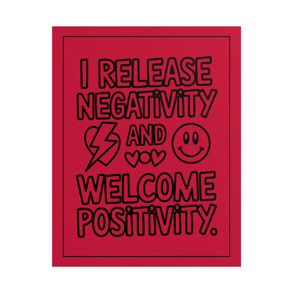 I Release Negativity and Welcome Positivity" Red Motivational Wall Art