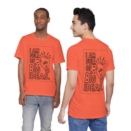 Full of Big Ideas – Affirmation Tee