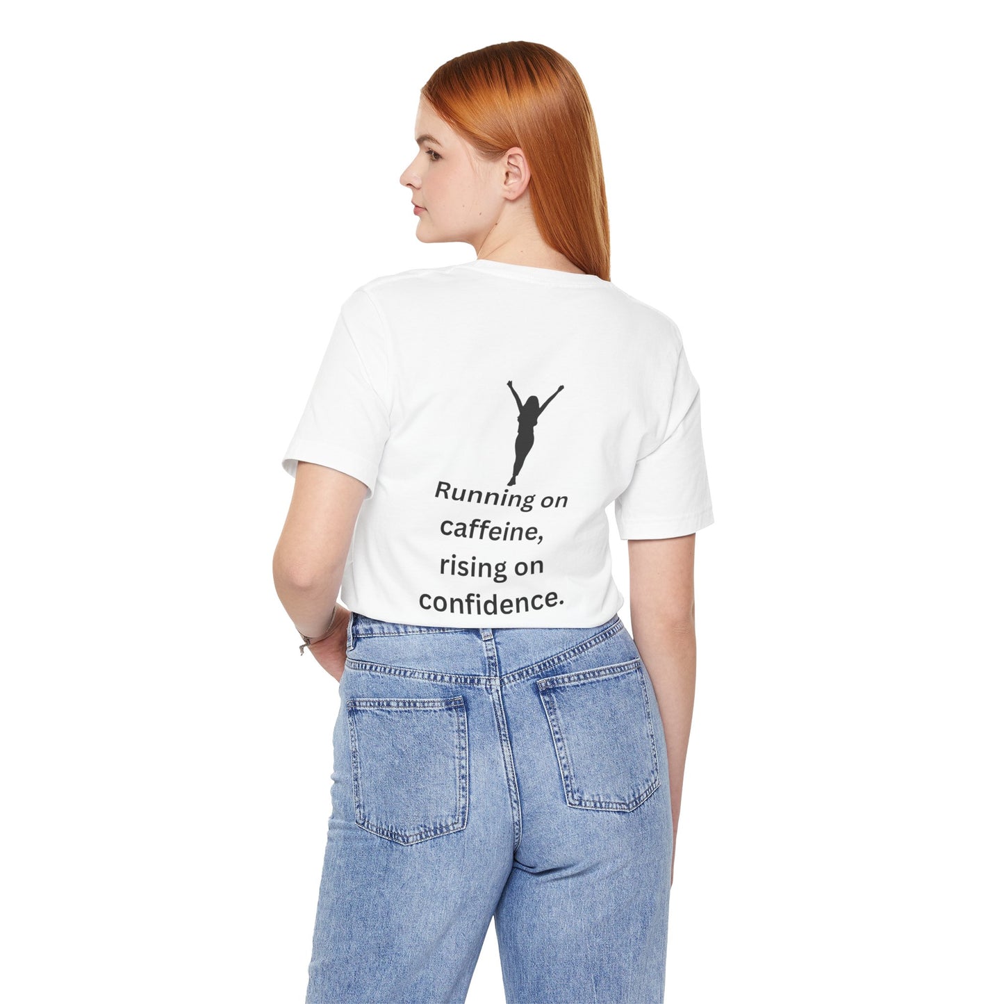 Running on Caffeine, Rising on Confidence – Empowered Woman Jersey Short Sleeve Tee