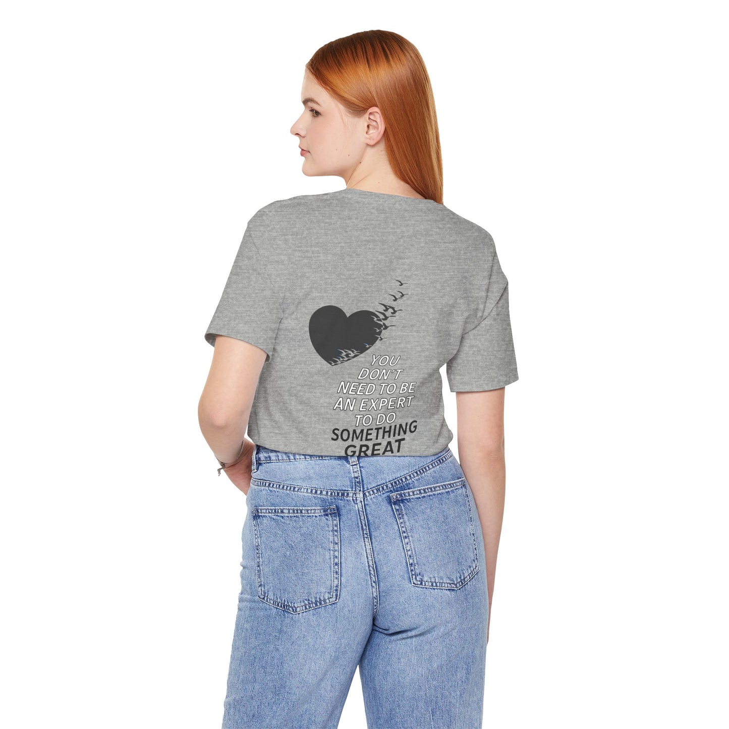 You Don’t Need to Be an Expert – Jersey Short Sleeve Tee