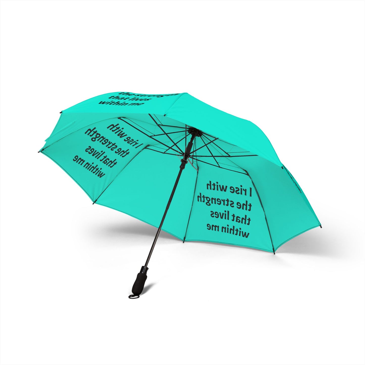 I rise with the strength that lives within me — Semi‑Automatic Foldable Umbrella