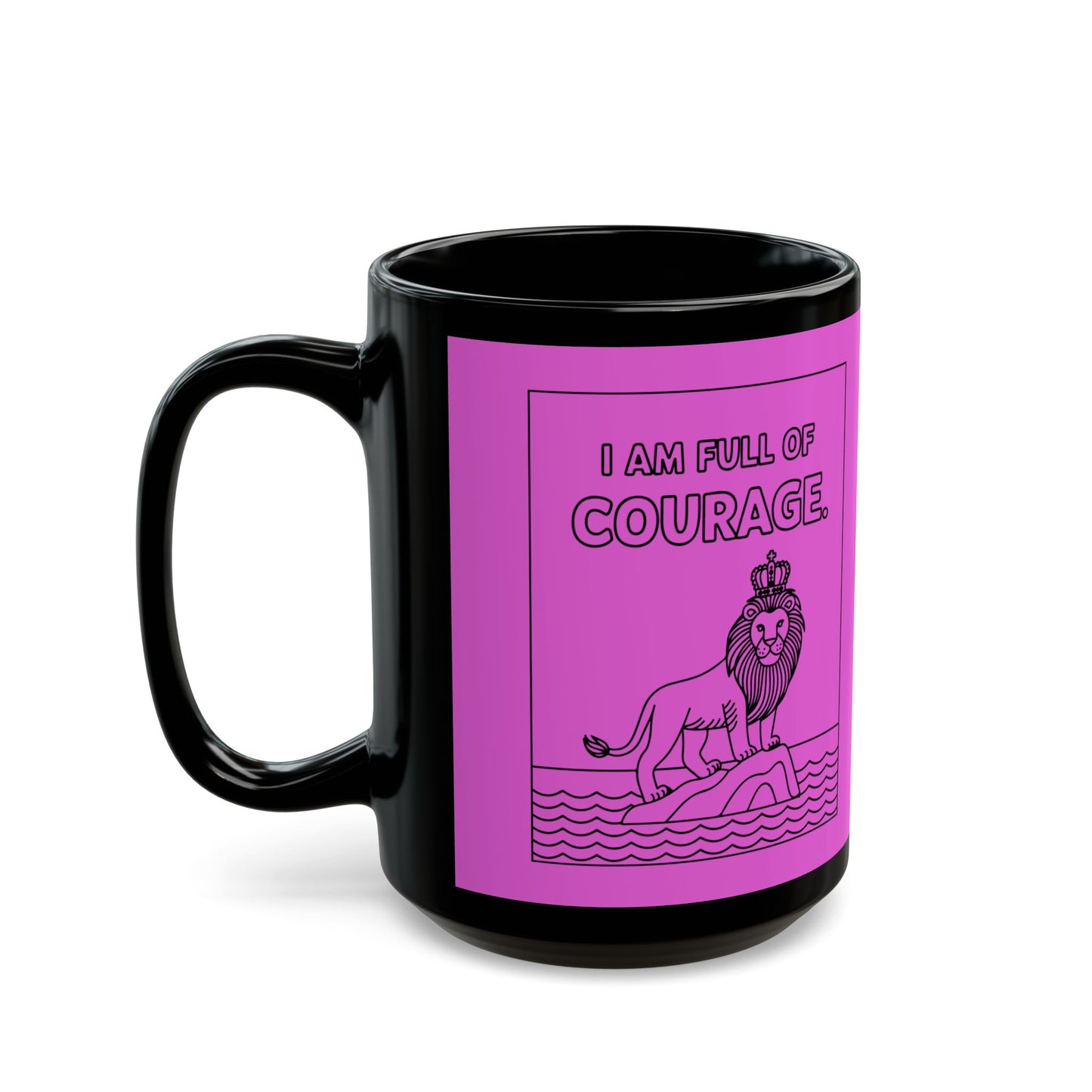 Pink Full of Courage Lion Affirmation Mug