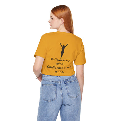 Caffeine & Confidence – Empowered Woman Jersey Short Sleeve Tee