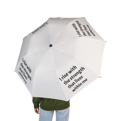 I rise with the strength that lives within me — Semi‑Automatic Foldable Umbrella