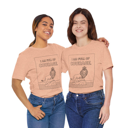Full of Courage Lion – Affirmation Tee