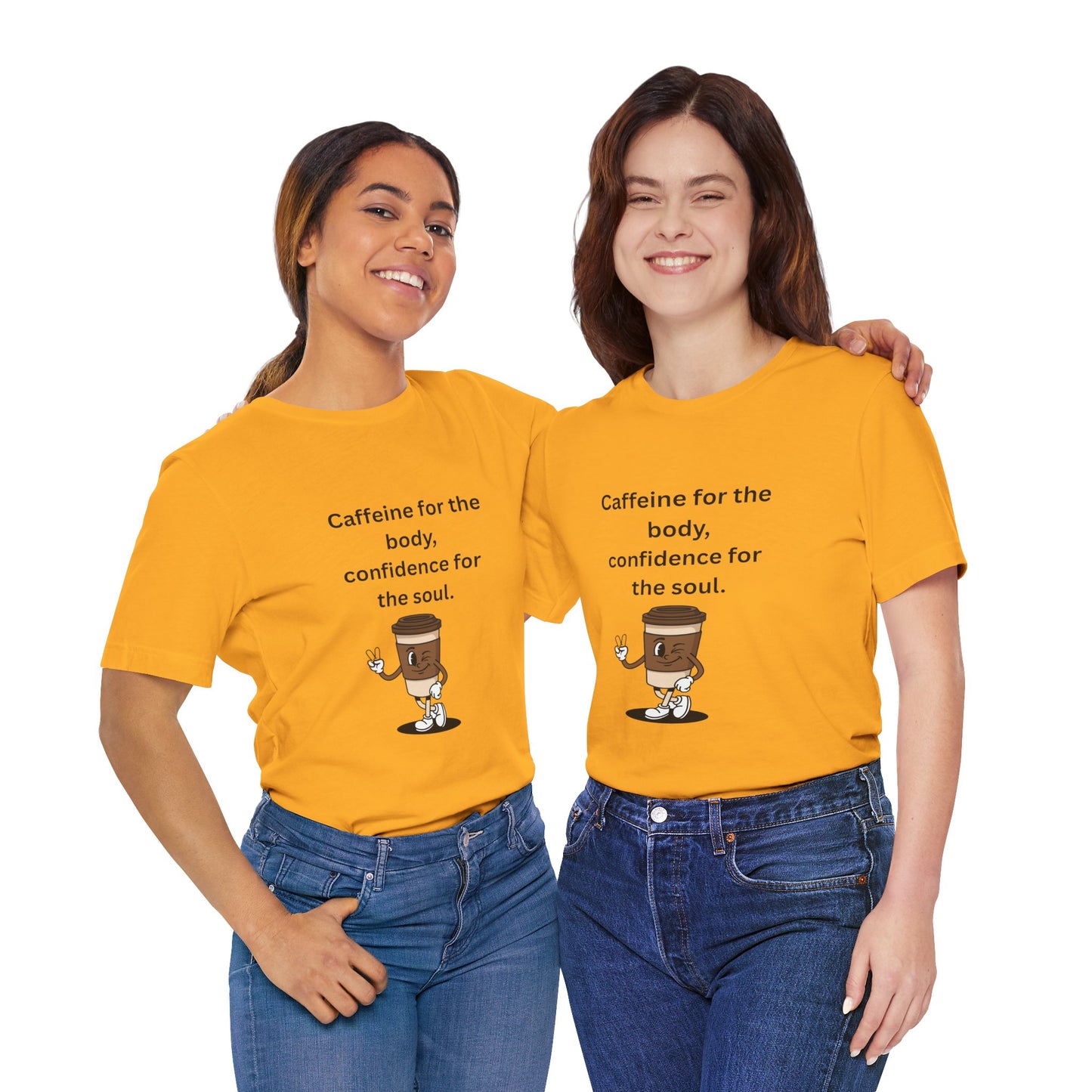 Caffeine for the Body, Confidence for the Soul – Jersey Short Sleeve Tee