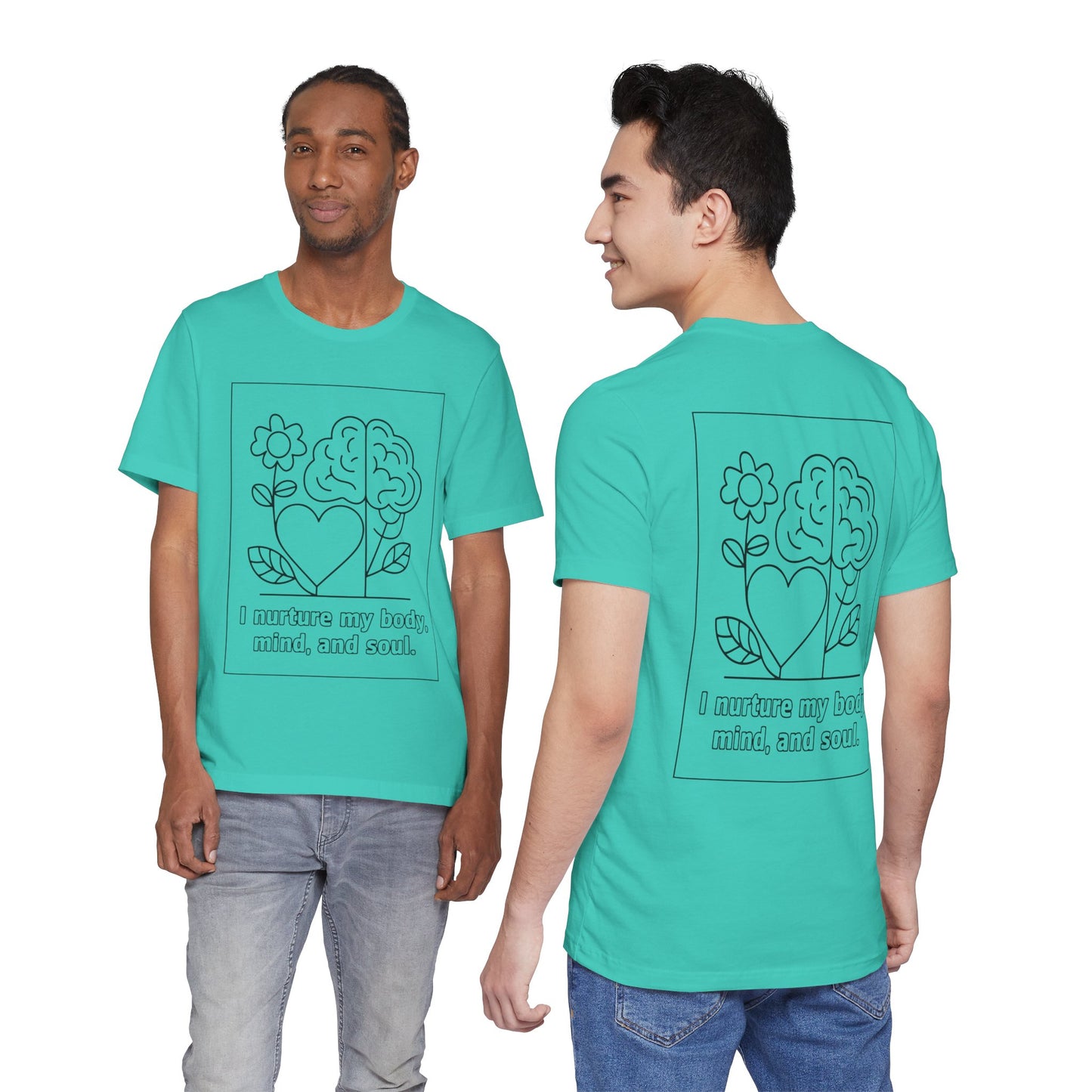 Nurture My Body, Mind & Soul – Affirmation Tee