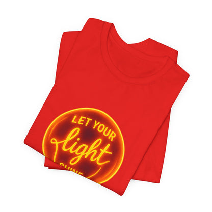 Let Your Light Shine – Jersey Short Sleeve Tee