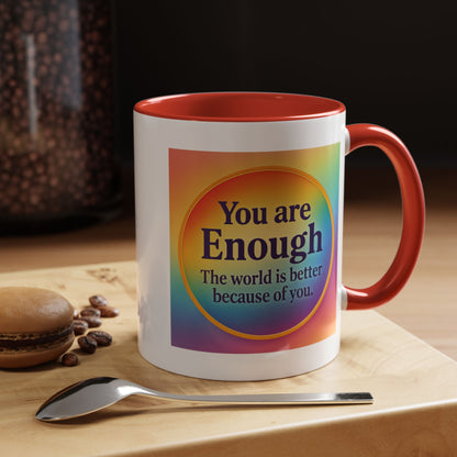 "You Are Enough" – Rainbow Accent Coffee Mug (11oz)