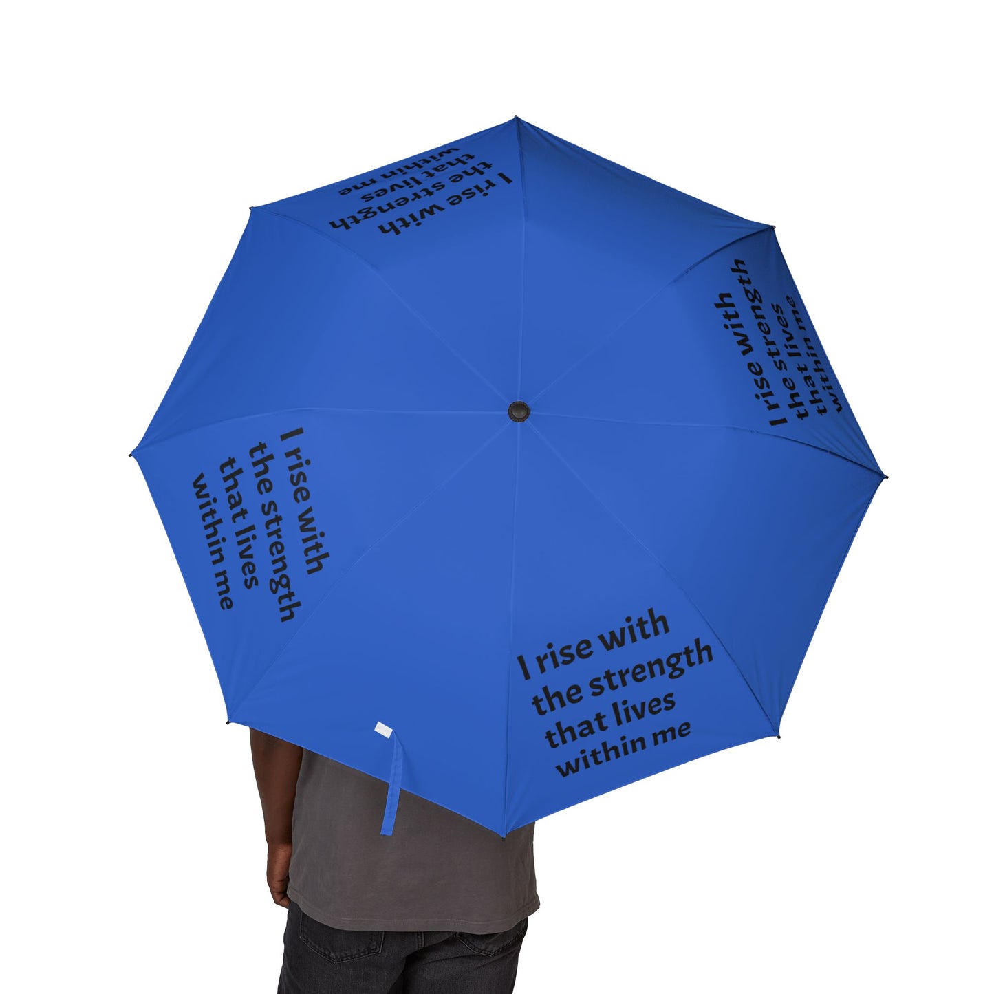 I rise with the strength that lives within me — Semi‑Automatic Foldable Umbrella