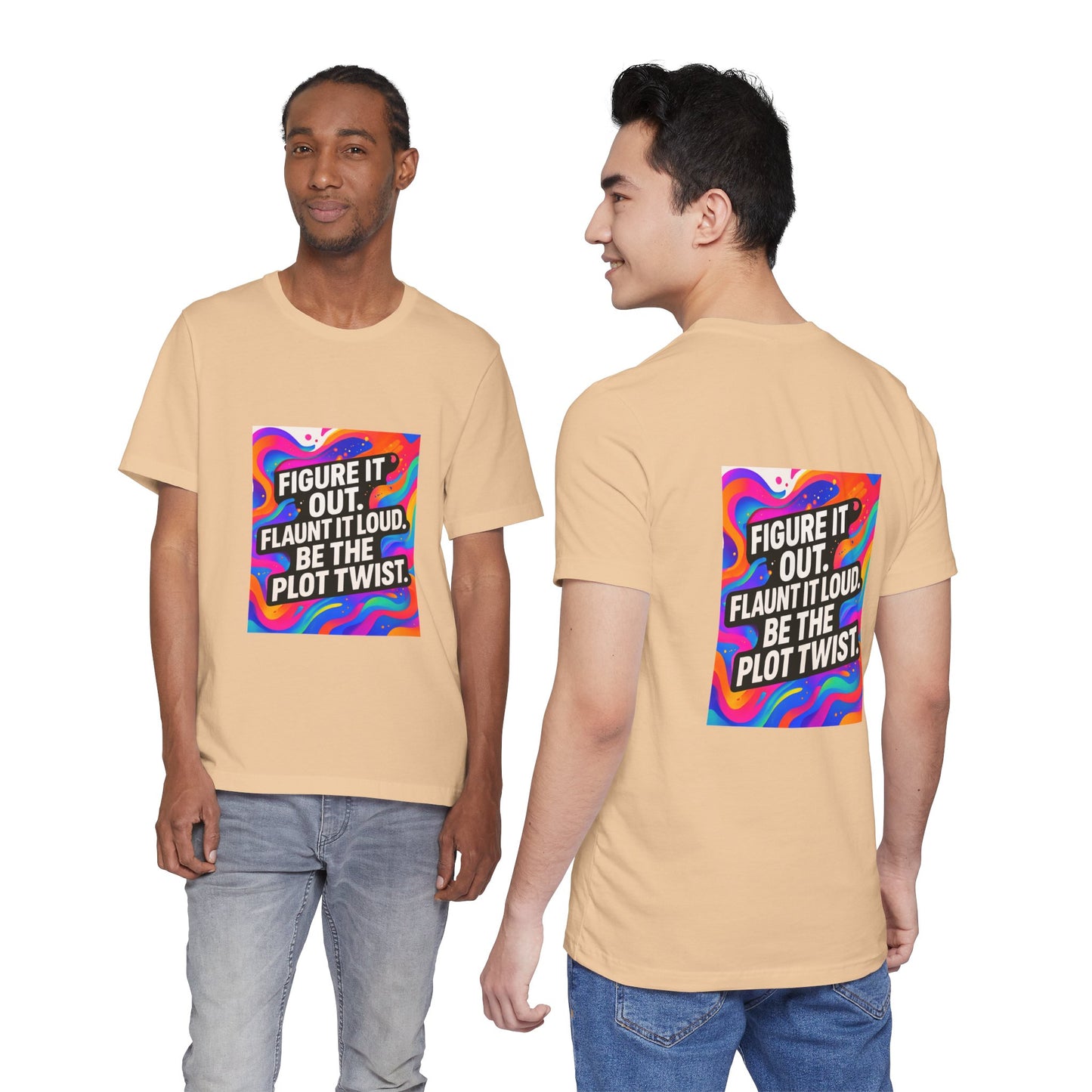 Figure It Out. Flaunt It Loud. Be The Plot Twist. – Jersey Short Sleeve Tee