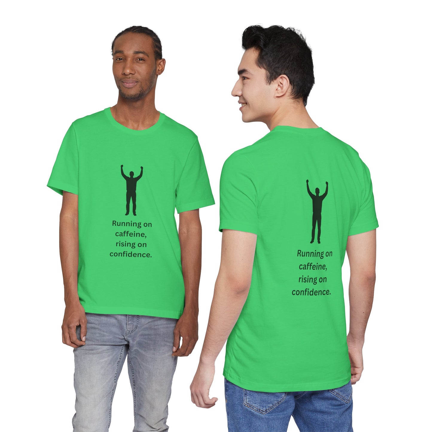 Running on Caffeine, Rising on Confidence – Empowered Man Jersey Short Sleeve Tee