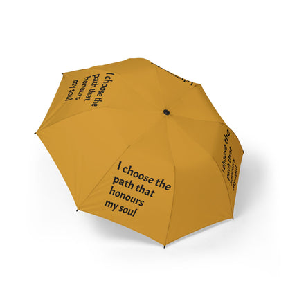 I choose the path that honours my soul — Semi‑Automatic Foldable Umbrella