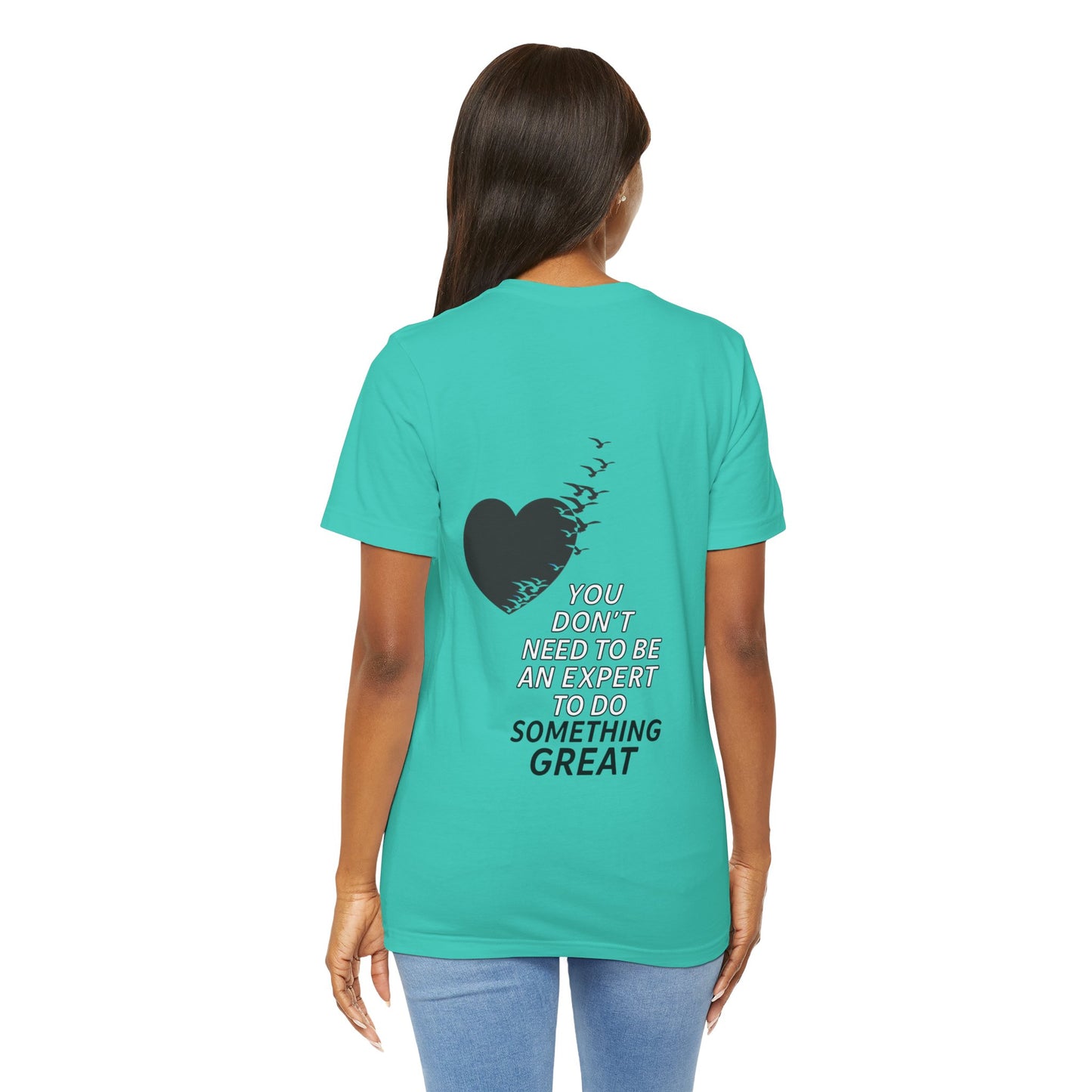 You Don’t Need to Be an Expert – Jersey Short Sleeve Tee