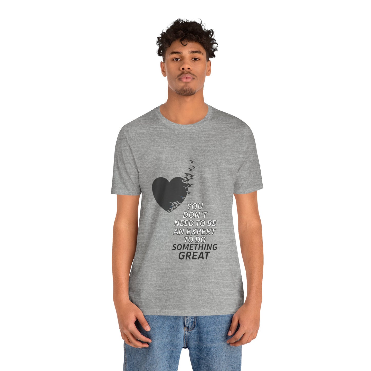 You Don’t Need to Be an Expert – Jersey Short Sleeve Tee
