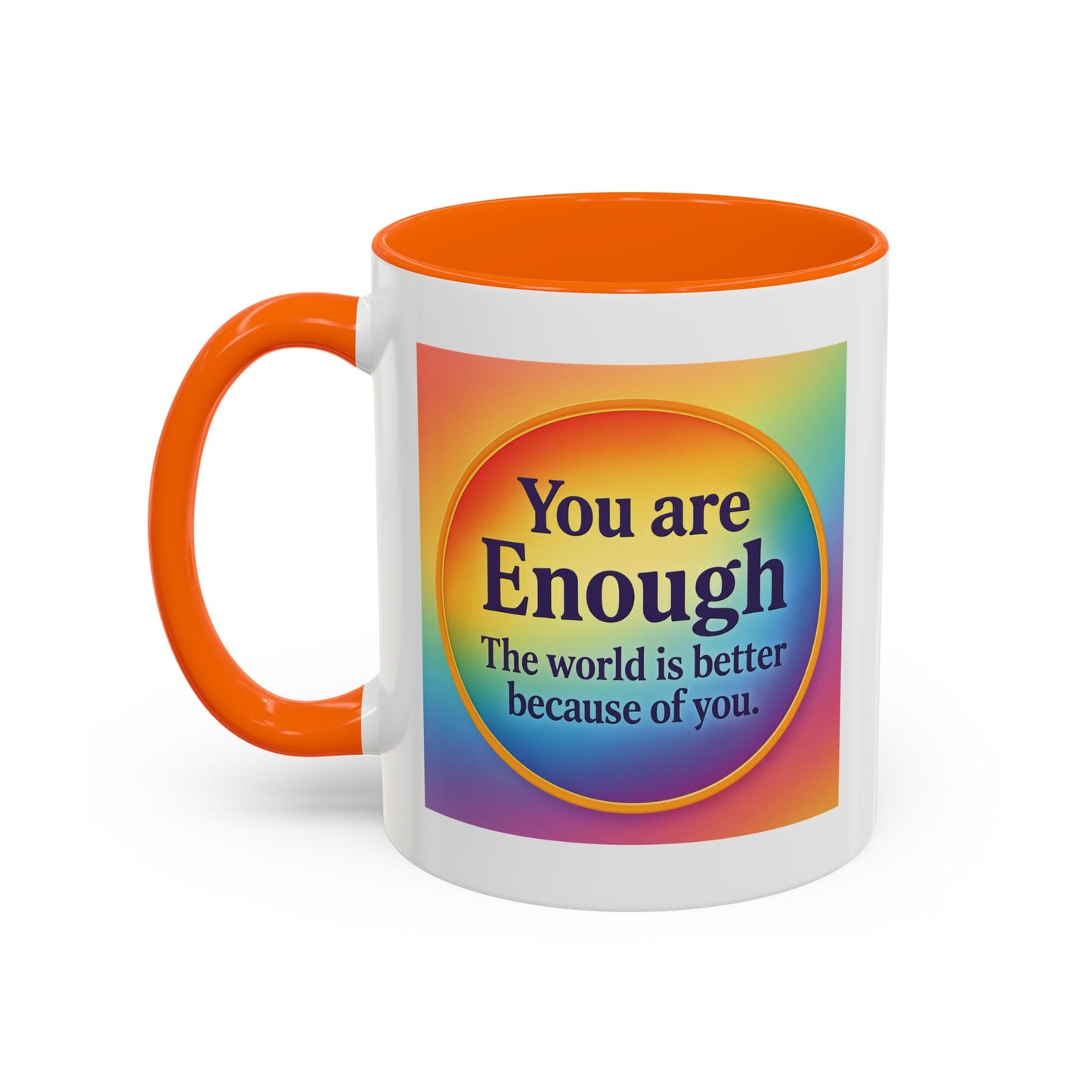 "You Are Enough" – Rainbow Accent Coffee Mug (11oz)