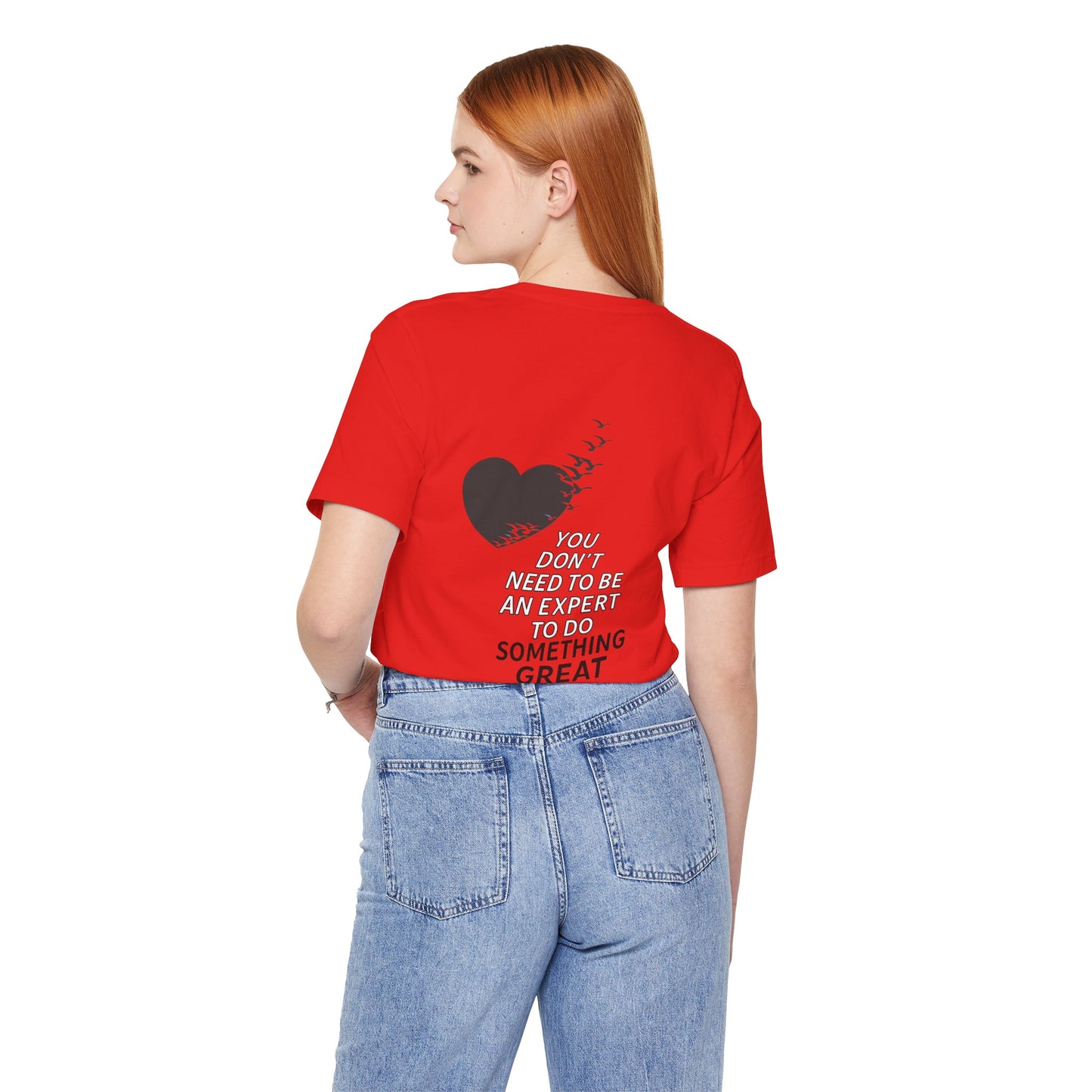 You Don’t Need to Be an Expert – Jersey Short Sleeve Tee