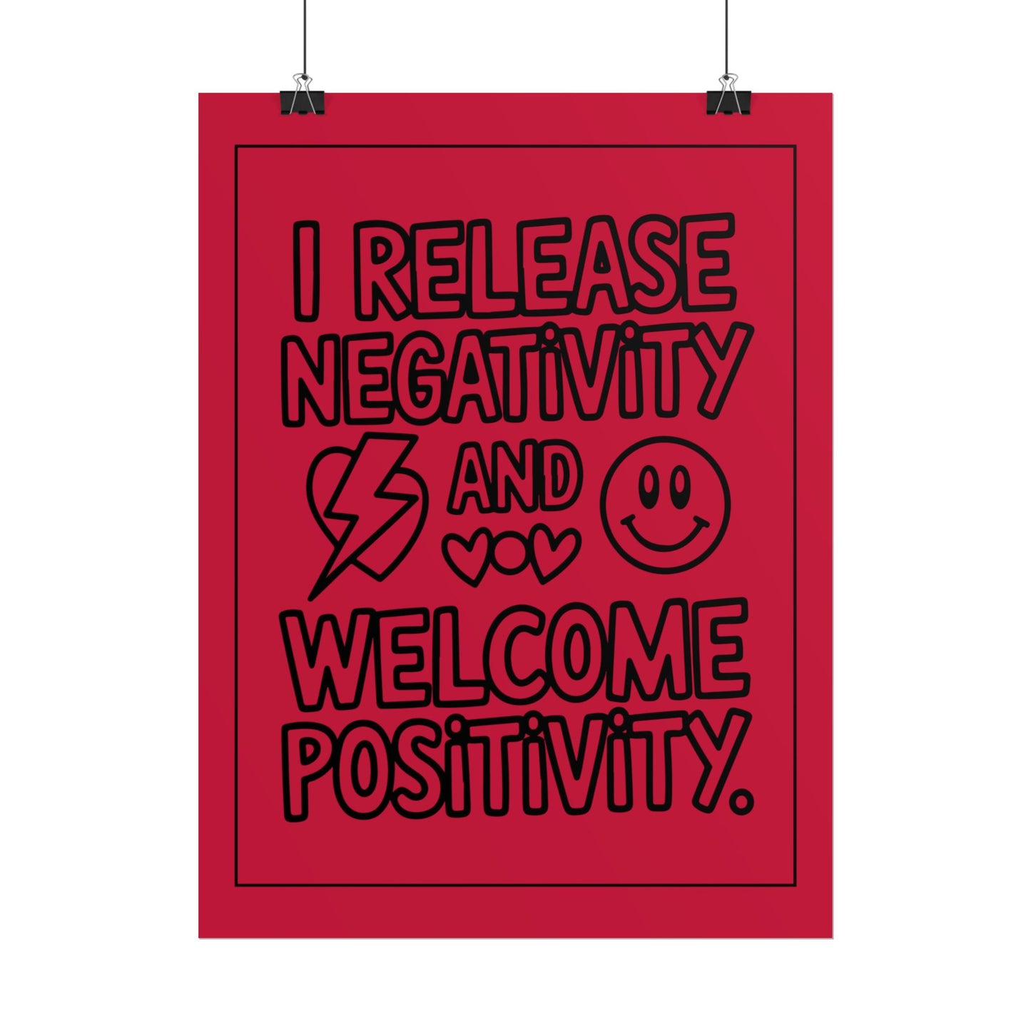 I Release Negativity and Welcome Positivity" Red Motivational Wall Art