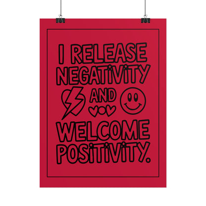 I Release Negativity and Welcome Positivity" Red Motivational Wall Art