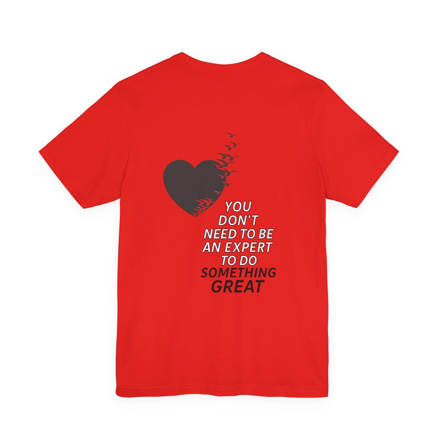 You Don’t Need to Be an Expert – Jersey Short Sleeve Tee