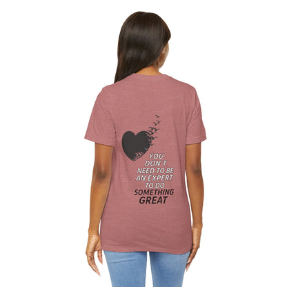 You Don’t Need to Be an Expert – Jersey Short Sleeve Tee