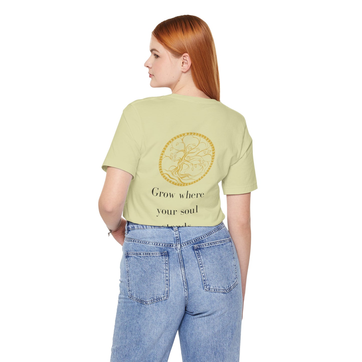 Grow Where Your Soul Stands – Jersey Short Sleeve Tee
