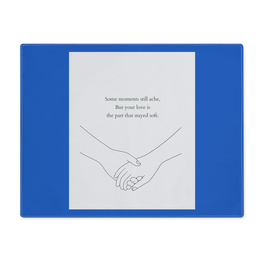 Still With Us Placemat - Where Your Presence Still Rests