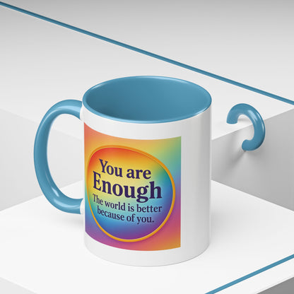 "You Are Enough" – Rainbow Accent Coffee Mug (11oz)