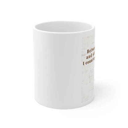 Inspirational Ceramic Coffee Right Handed Mug – “Between Pauses and Still Moments I Count My Blessings” 11oz