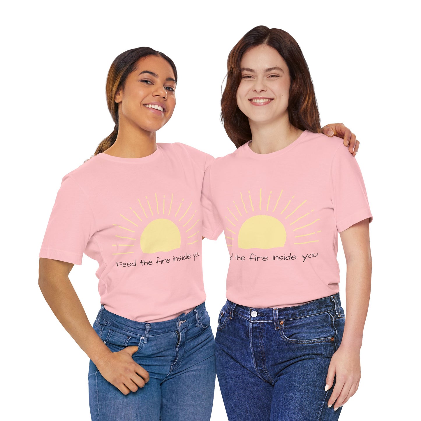 Feed the Fire Inside You – Jersey Short Sleeve Tee