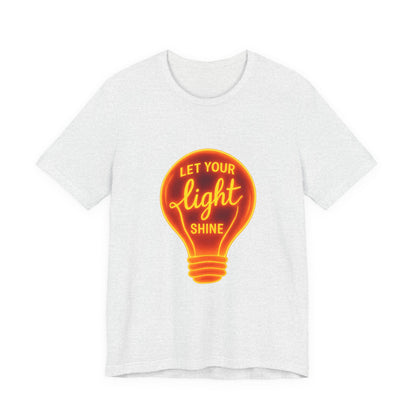 Let Your Light Shine – Jersey Short Sleeve Tee