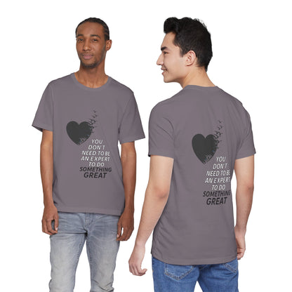 You Don’t Need to Be an Expert – Jersey Short Sleeve Tee