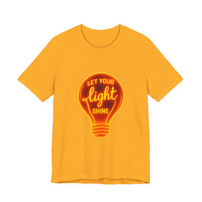 Let Your Light Shine – Jersey Short Sleeve Tee