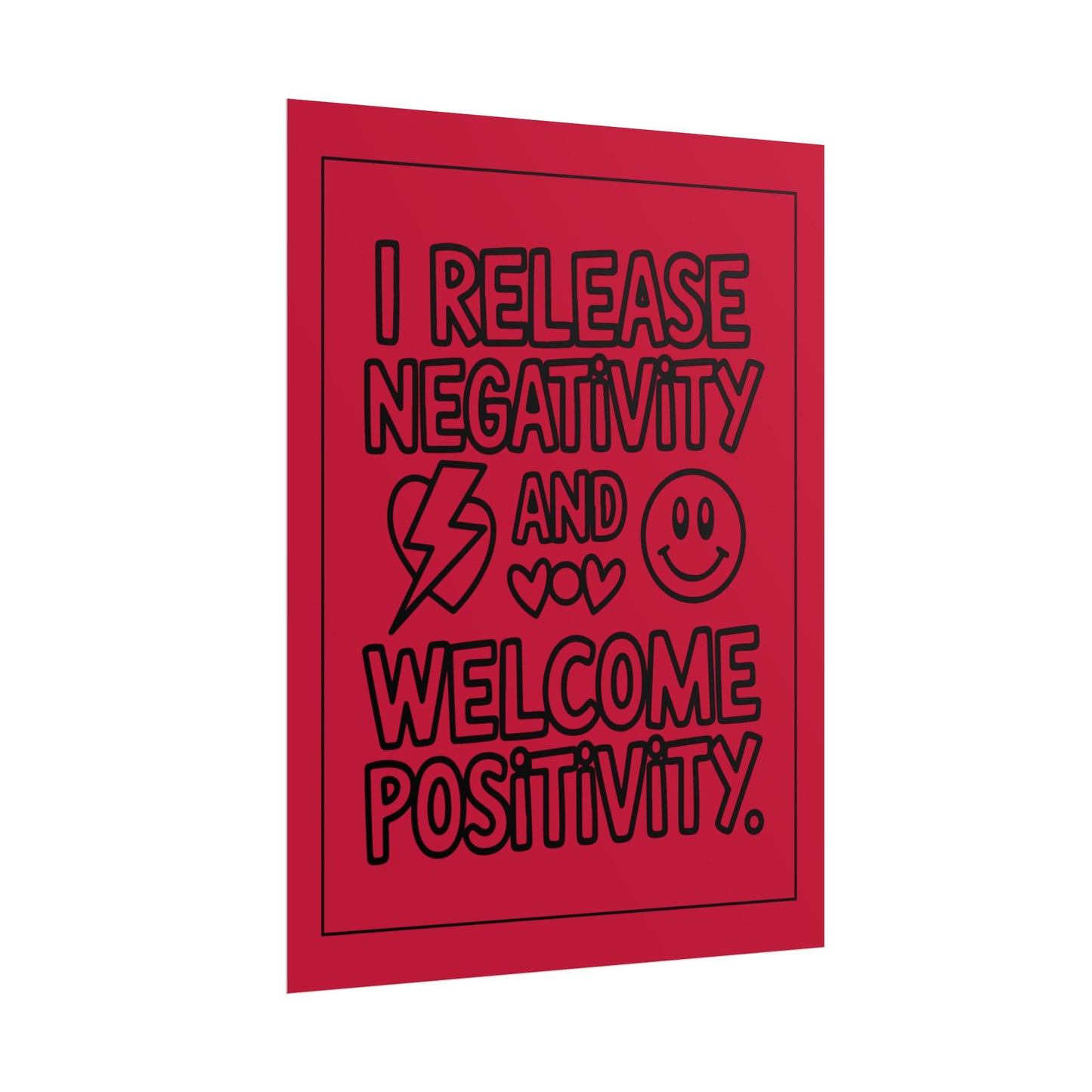 I Release Negativity and Welcome Positivity" Red Motivational Wall Art