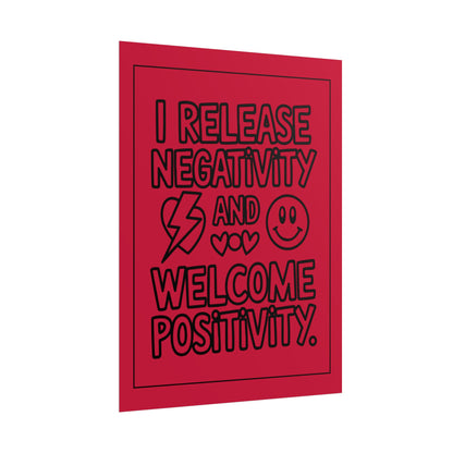 I Release Negativity and Welcome Positivity" Red Motivational Wall Art