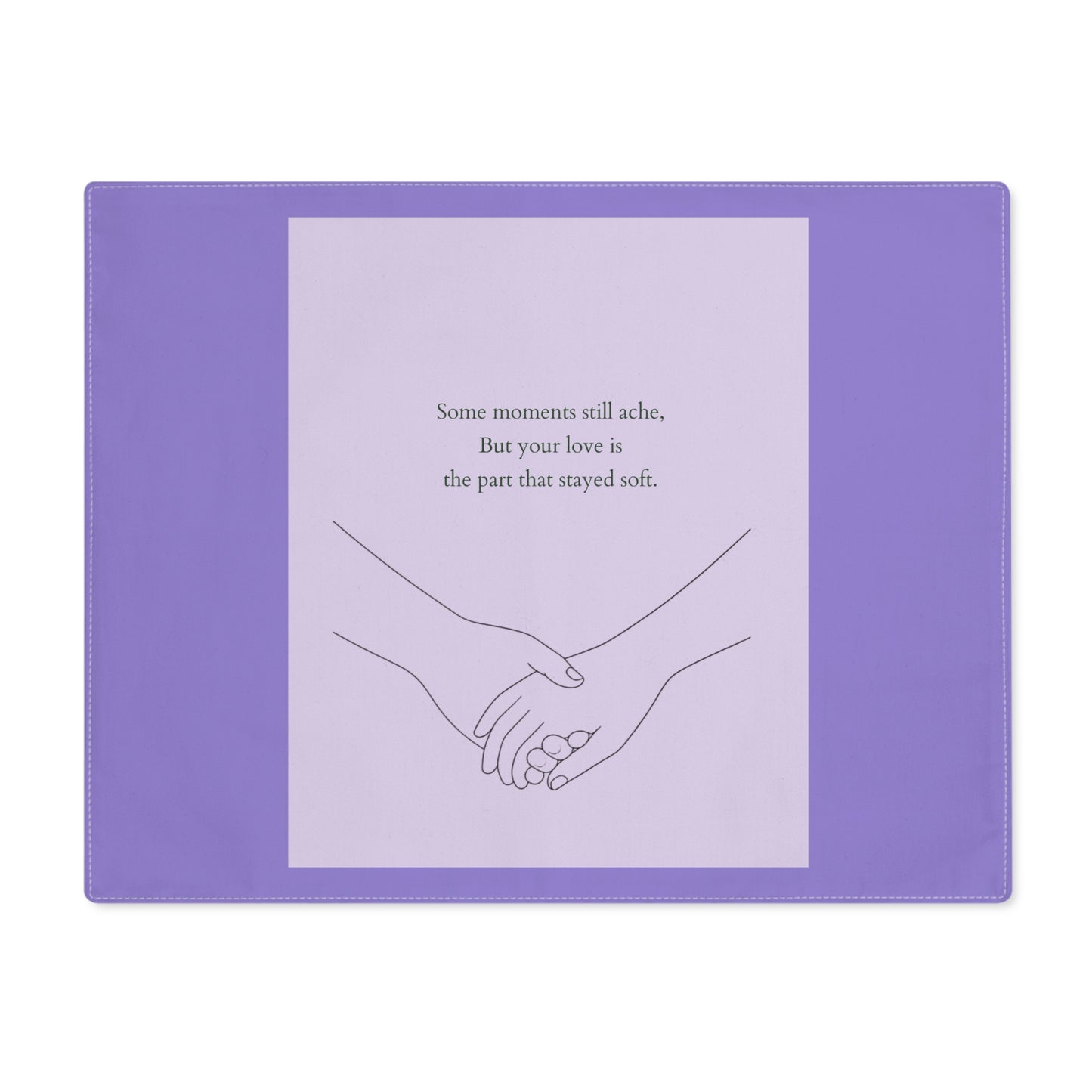 Still With Us Placemat - Where Your Light Still Lives