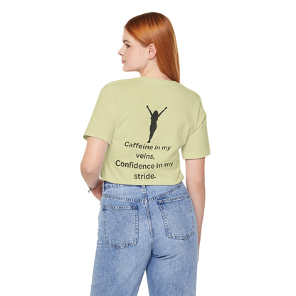 Caffeine & Confidence – Empowered Woman Jersey Short Sleeve Tee