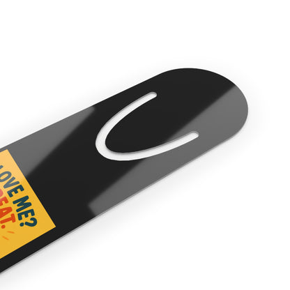 Black Aluminum Bookmark — Love Me, Handle Me Dog