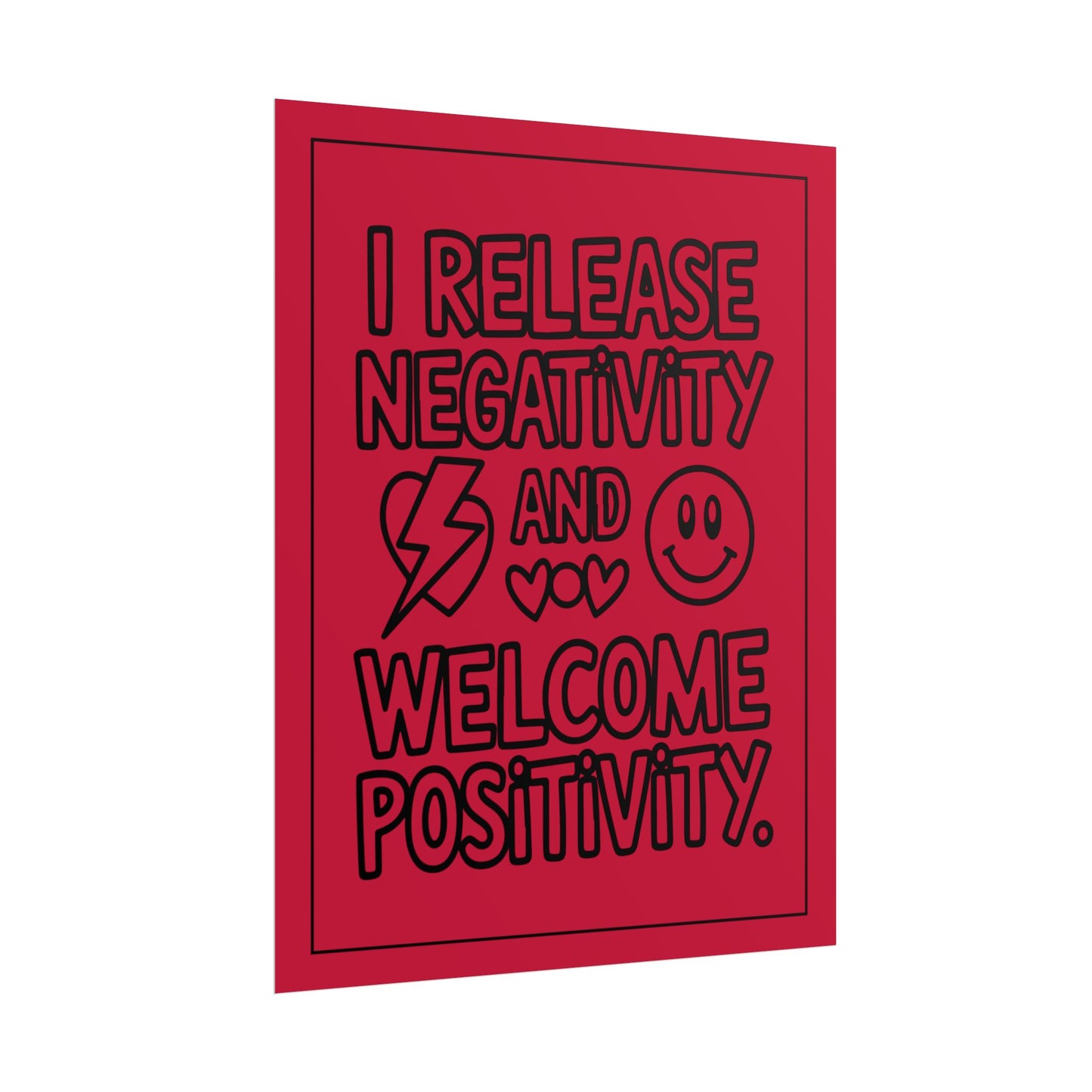 I Release Negativity and Welcome Positivity" Red Motivational Wall Art