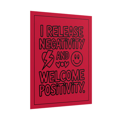 I Release Negativity and Welcome Positivity" Red Motivational Wall Art