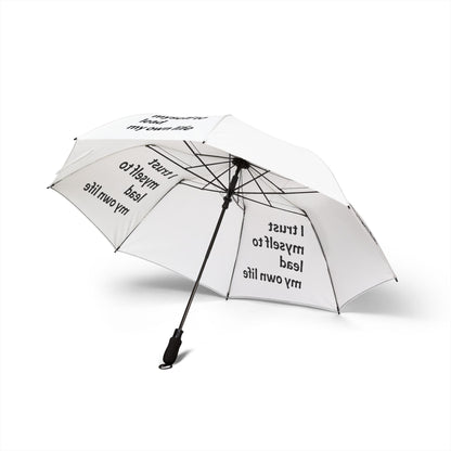"I Trust Myself To Lead My Own Life" — White Semi‑Automatic Foldable Umbrella