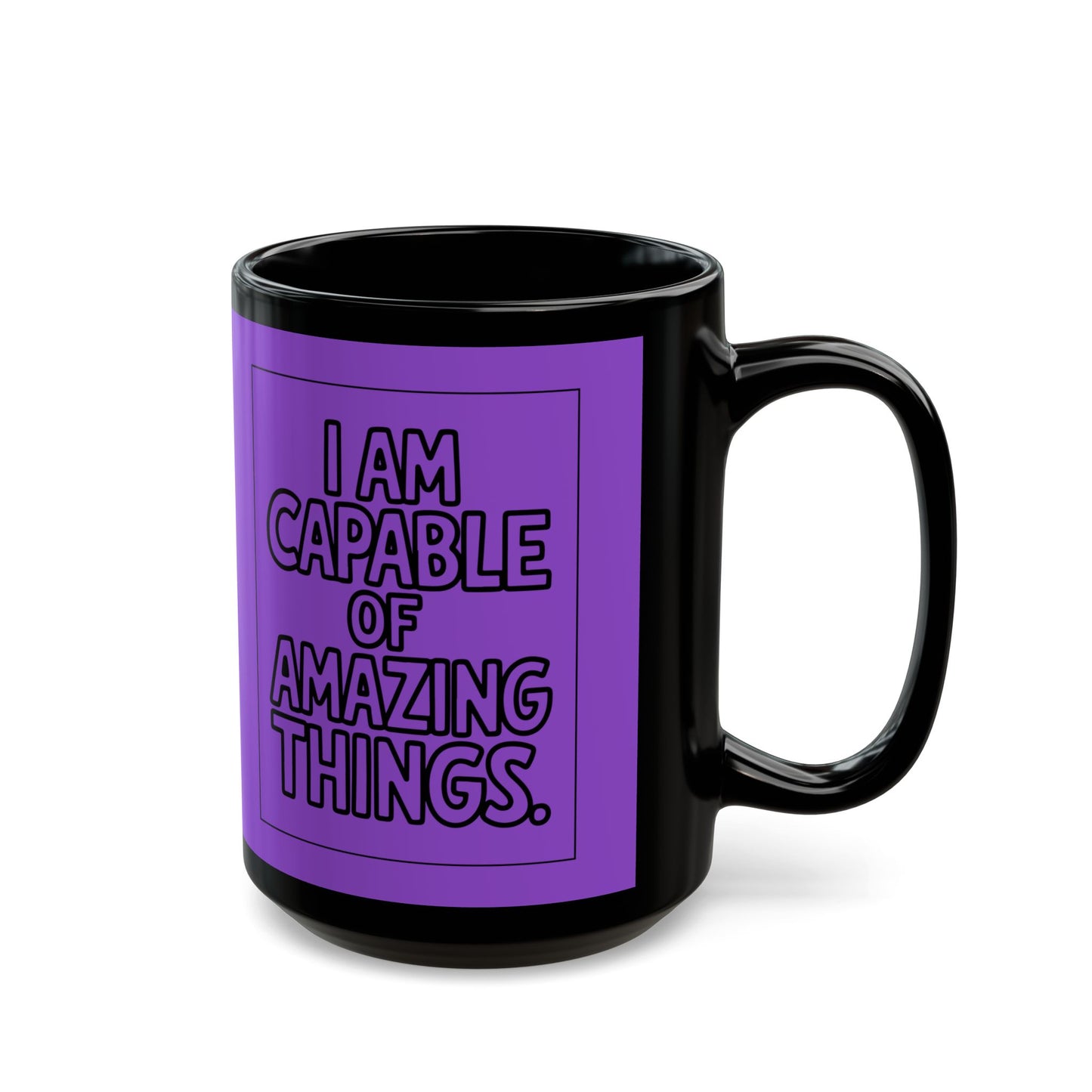 I Am Capable of Amazing Things — Purple Design Affirmation Mug